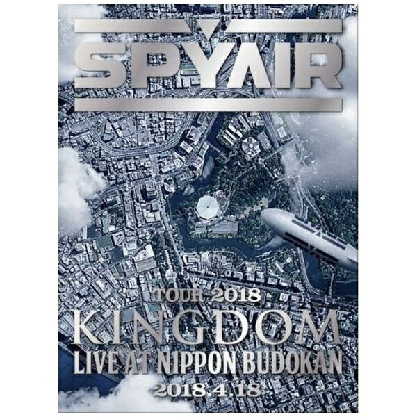 ソニーミュージックマーケティング SPYAIR/ SPYAIR TOUR 2018 -KINGDOM- Live at NIPPON BUDOKAN 2018..