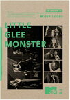 ソニーミュージックマーケティング｜Sony Music Marketing Little Glee Monster/ Little Glee Monster MTV unplugged【DVD】 【代金引換配送不可】