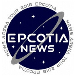 ソニーミュージックマーケティング｜Sony Music Marketing NEWS/ NEWS ARENA TOUR 2018 EPCOTIA 初回盤【ブルーレイ】 【代金引換配送不可】