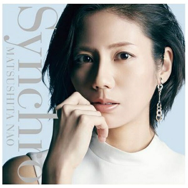 ソニーミュージックマーケティング｜Sony Music Marketing 松下奈緒/ Synchro 初回生産限定盤【CD】 【代金引換配送不可】