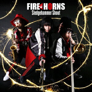 ビクターエンタテインメント｜Victor Entertainment FIRE HORNS/Sledgehammer Shout 【CD】 【代金引換配送不可】