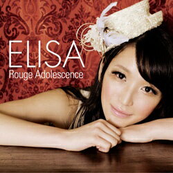 NBCユニバーサル NBC Universal Entertainment ELISA/Rouge Adolescence 通常盤 【CD】