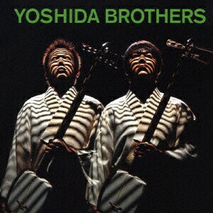 ソニーミュージックマーケティング 吉田兄弟/ YOSHIDA BROTHERS 通常盤【CD】 【代金引換配送不可】