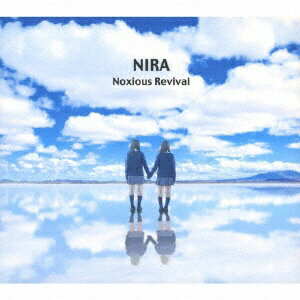 ハピネット｜Happinet NIRA/ Noxious Revival【CD】 【代金引換配送不可】