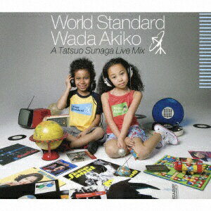 テイチクエンタテインメント TEICHIKU ENTERTAINMENT 和田アキ子／World Standard Wada Akiko A Tatsuo Sunaga Live Mix 【CD】