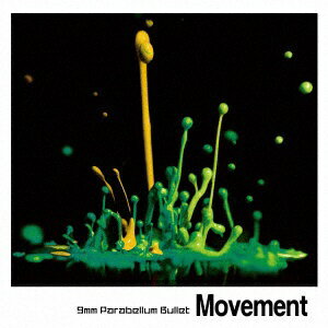 ユニバーサルミュージック｜UNIVERSAL MUSIC 9mm Parabellum Bullet/ Movement 999枚数量限定盤【CD】 【代金引換配送不可】