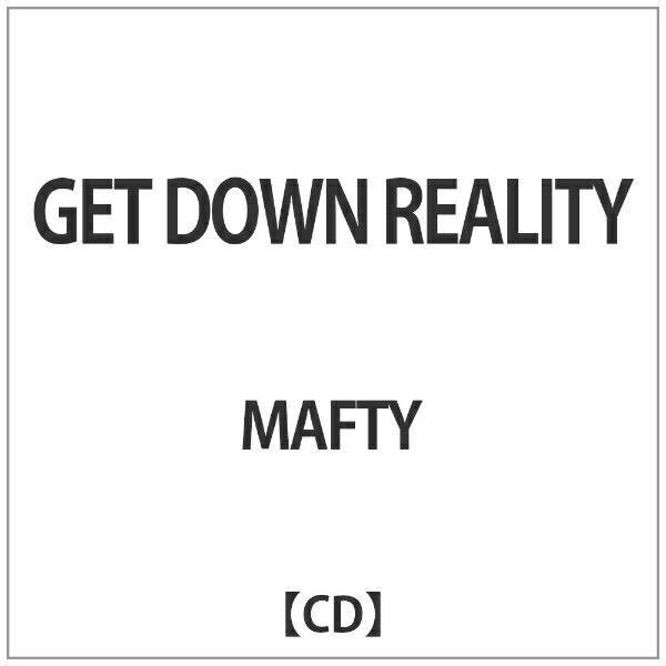 ヴィヴィドサウンドコーポレーション｜VIVID SOUND CORPORATION MAFTY/ GET DOWN REALITY【CD】 【代金引換配送不可】