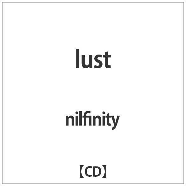 アドニス・スクウェア｜Adonis Square nilfinity/ lust【CD】 【代金引換配送不可】