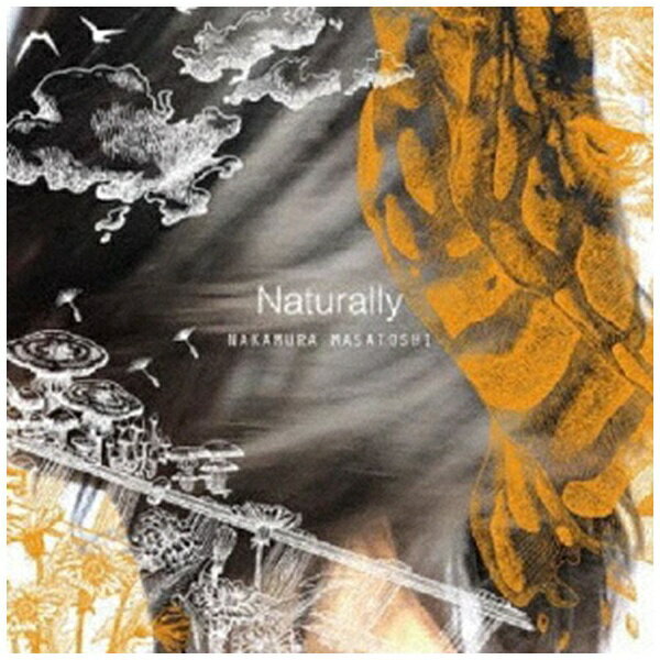 PCI MUSIC｜ピーシーアイミュージック 中村マサトシ/ Naturally【CD】 【代金引換配送不可】