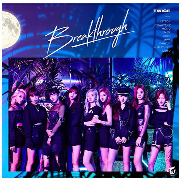 ソニーミュージックマーケティング｜Sony Music Marketing TWICE/ Breakthrough 通常盤【CD】 【代金引換配送不可】