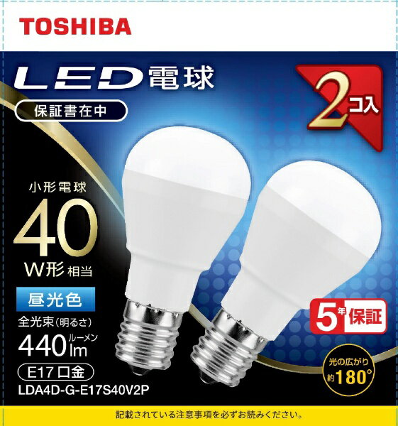 東芝｜TOSHIBA LED電球 ミニクリプトン形 調光非対応 440lm 配光角ビーム角180度 広配光タイプ LDA4D-G-E17S40V2P E17 /一般電球形 /40W相当 /昼光色 /2個