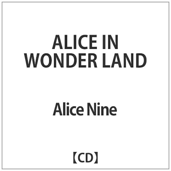 ベルウッドレコード｜Bellwood Records Alice Nine:ALICE IN WONDER LAND【CD】 【代金引換配送不可】