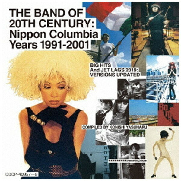 日本コロムビア｜NIPPON COLUMBIA PIZZICATO FIVE/ THE BAND OF 20TH CENTURY ： NIPPON COLUMBIA YEARS 1991-2001 