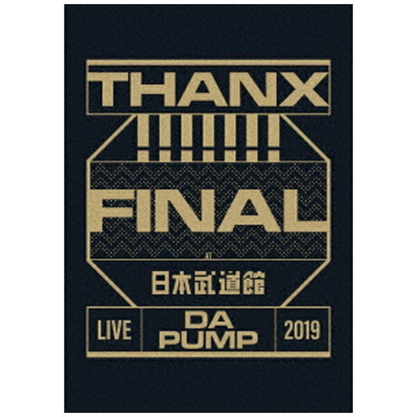 エイベックス・エンタテインメント｜Avex Entertainment DA PUMP/ LIVE DA PUMP 2019 THANX！！！！！！！ FINAL at 日本武道館 通常盤【DVD】 【代金引換配送不可】