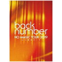 ユニバーサルミュージック｜UNIVERSAL MUSIC back number/ NO MAGIC TOUR 2019 at 大阪城ホール 初回限定盤 