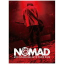 NOMAD RECORDS ь˗/ ь˗ LIVE TOUR 2019 gNOMADhՁm2DVD{tHgubNnyDVDz yzsz