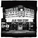 ソニーミュージックマーケティング JUJU/ YOUR STORY 初回生産限定盤【CD】