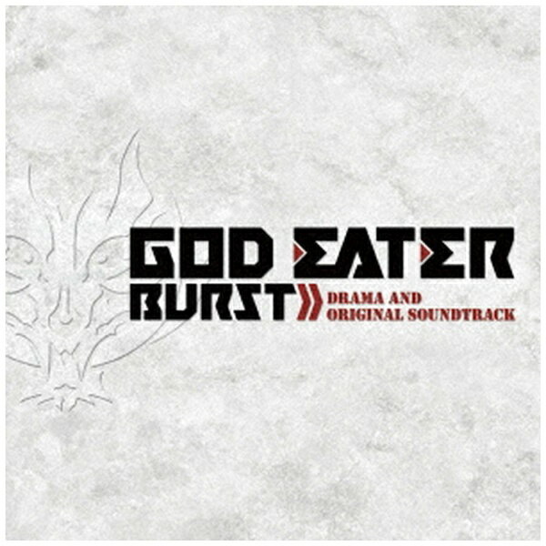 エイベックス・エンタテインメント｜Avex Entertainment （アニメーション）/ GOD EATER BURST ドラマ＆オリジナル・サウンドトラック【CD】 【代金引換配送不可】