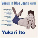 ダイキサウンド｜Daiki sound 伊東ゆかり/ Venus in Blue Jeans【CD】 【代金引換配送不可】