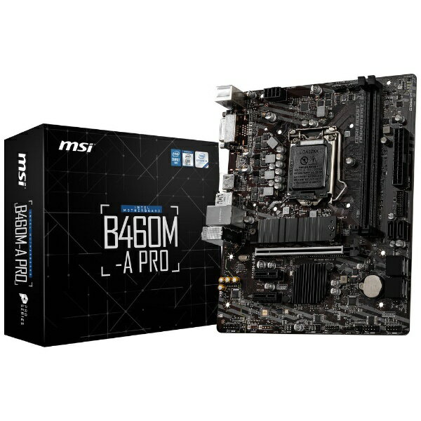 MSI　エムエスアイ マザーボード B460M-A PRO [MicroATX /LGA1200]