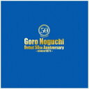エイベックス・エンタテインメント|Avex Entertainment 野口五郎/ Goro Noguchi Debut 50th Anniversary 〜s...