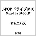 CfB[Y IjoX:J-POP hCu MIX Mixed by DJ GOLDyCDz yzsz