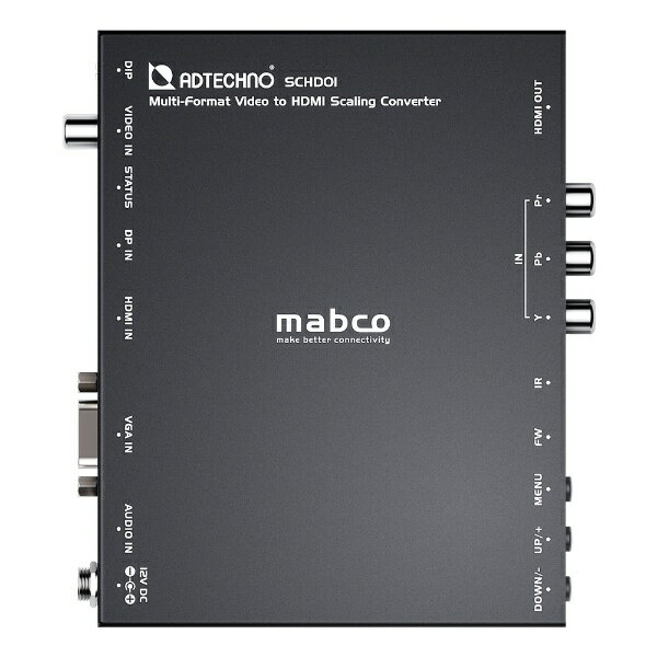 エーディテクノ｜ADTECHNO HDMIスケーリングコンバーター マルチフォーマット入力対応 mabco ブラック SCHD01 [手動]