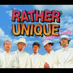 エイベックス・エンタテインメント｜Avex Entertainment RATHER UNIQUE/ R．U Party【CD】 【代金引換配送不可】