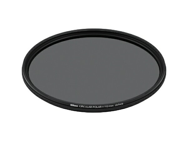 For Special Effects - Nikon｜ニコン 円偏光フィルターII 112mm