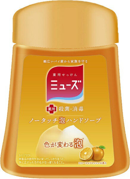 レキットベンキーザー・ジャパン|Reckitt Benckiser ミューズ ノータッチ泡ハンドソープ フルーティフレッシュ つめかえ用 250ml フルーティフレッシュの香り
