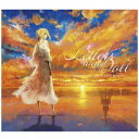 ランティス｜Lantis 石川由依/ アニメ『ヴァイオレット エヴァーガーデン』ボーカルアルバム：Letters and Doll 〜Looking back on the memories of Violet Evergarden〜【CD】 【代金引換配送不可】