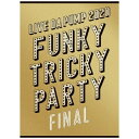 エイベックス・エンタテインメント｜Avex Entertainment DA PUMP/ LIVE DA PUMP 2020 Funky Tricky Party FINAL at さいたまスーパーアリーナ 初回生産限定盤【DVD】 【代金引換配送不可】