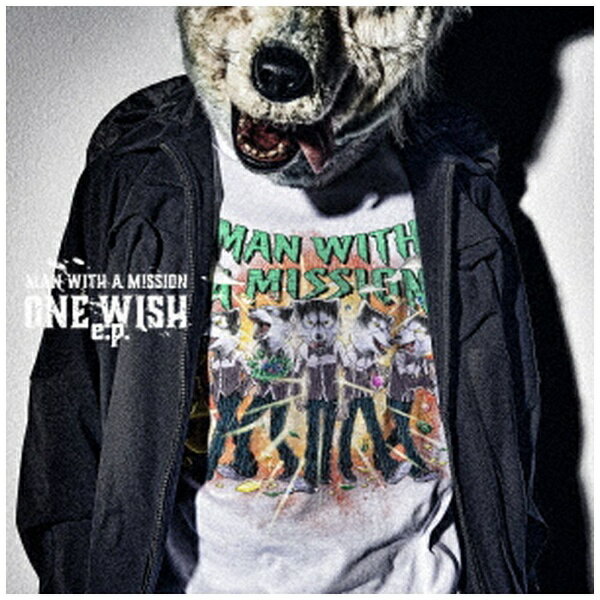 ソニーミュージックマーケティング｜Sony Music Marketing MAN WITH A MISSION/ ONE WISH e．p． 初回生産限定盤【CD】 【代金引換配送不可】