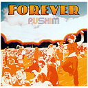 ソニーミュージックマーケティング｜Sony Music Marketing PUSHIM/ FOREVER【CD】 【代金引換配送不可】