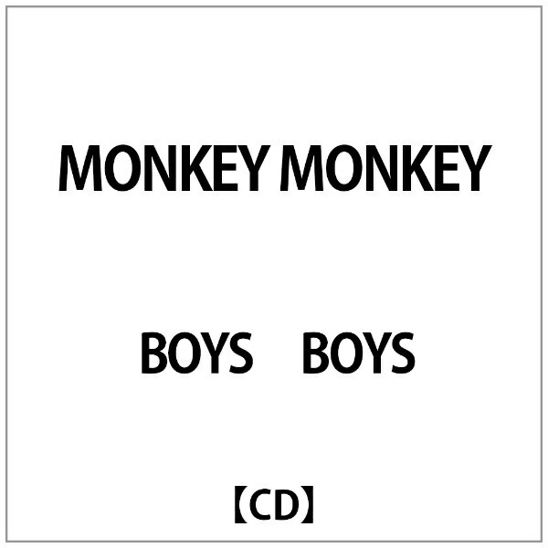 ダイキサウンド｜Daiki sound BOYS BOYS:MONKEY MONKEY【CD】 【代金引換配送不可】