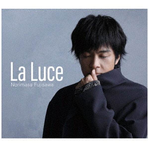 ユニバーサルミュージック｜UNIVERSAL MUSIC 藤澤ノリマサ/ La Luce-ラ・ルーチェ- 初回限定盤【CD】 【代金引換配送不可】