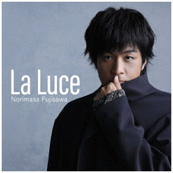 ユニバーサルミュージック｜UNIVERSAL MUSIC 藤澤ノリマサ/ La Luce-ラ・ルーチェ- 通常盤【CD】 【代金引換配送不可】