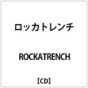 ダイキサウンド｜Daiki sound ROCK’A’TRENCH/ ロッカトレンチ【CD】 【代金引換配送不可】