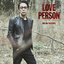 ユニバーサルミュージック|UNIVERSAL MUSIC 徳永英明/ LOVE PERSON LOVE PERSON MY BEST-VOCALIST-盤【CD...