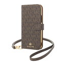 マイケル・コース スマホケース レディース マイケルコース｜MICHAEL KORS MICHAEL KORS - Folio Case Signature with Neck Strap - Magsafe for iPhone 12 mini [ Brown ] MKSNBRWFLIP2054 ブラウン