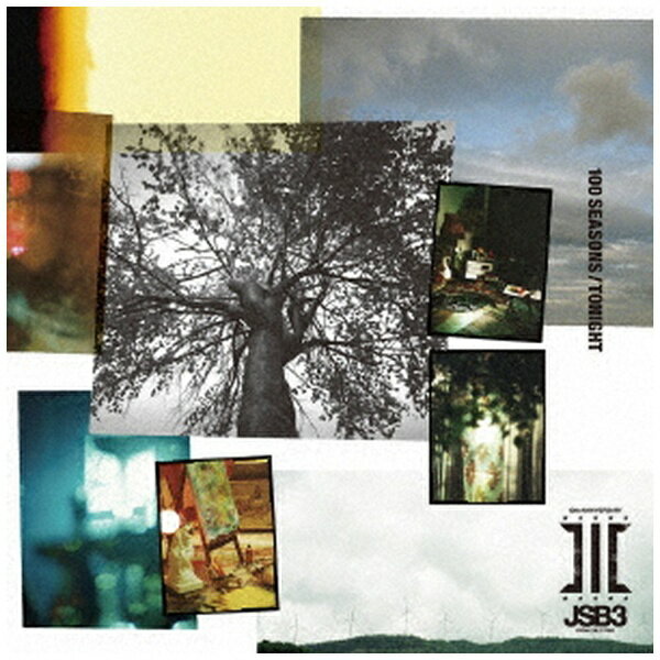 エイベックス・エンタテインメント｜Avex Entertainment 三代目 J SOUL BROTHERS from EXILE TRIBE/ 100 SEASONS/TONIGHT【CD】 【代金引換配送不可】