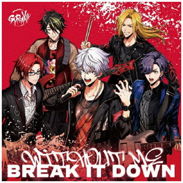 インディーズ GYROAXIA/ WITHOUT ME/BREAK IT DOWN 通常盤【CD】 【代金引換配送不可】