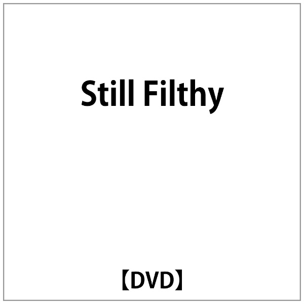 ビデオメーカー Still Filthy【DVD】 【代金引換配送不可】
