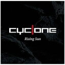 ディスクユニオン|disk union CYCLONE/ Rising Sun【CD】 【代金引換配送不可】