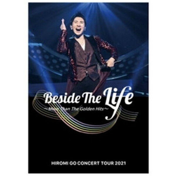 ソニーミュージックマーケティング｜Sony Music Marketing 郷ひろみ/ HIROMI GO CONCERT TOUR 2021 “Beside The Life” 〜More Than The Golden Hits〜【ブルーレイ】 【代金引換配送不可】