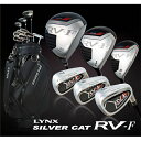 LYNX｜リンクス メンズ ゴルフクラブ 10本セット シルバーキャット SILVER CAT RV-F SET GF 《キャディバッグ・ヘッドカバー付属》 硬さ(Flex)：R【返品交換不可】