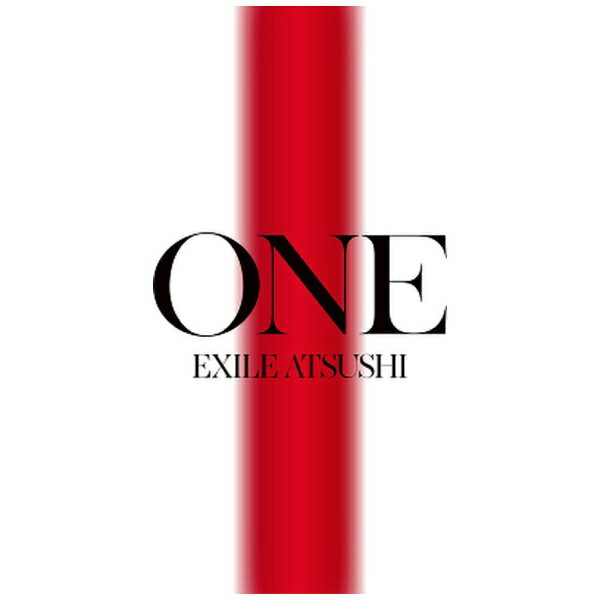 エイベックス・エンタテインメント｜Avex Entertainment EXILE ATSUSHI/ ONE（Blu-ray Disc付）【CD】 【代金引換配送不可】