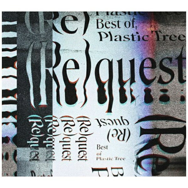 ビクターエンタテインメント｜Victor Entertainment Plastic Tree/ （Re）quest -Best of Plastic Tree- 初回限定盤【CD】 【代金引換配送不可】