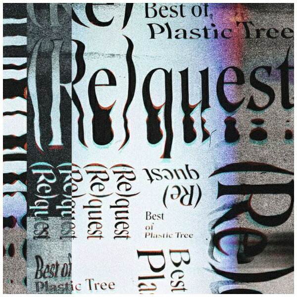 ビクターエンタテインメント｜Victor Entertainment Plastic Tree/ （Re）quest -Best of Plastic Tree- 通常盤【CD】 【代金引換配送不可】
