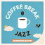 ˥Сߥ塼åUNIVERSAL MUSIC VA/ COFFEE BREAK JAZZ -MORNING BLEND-CD Բġ